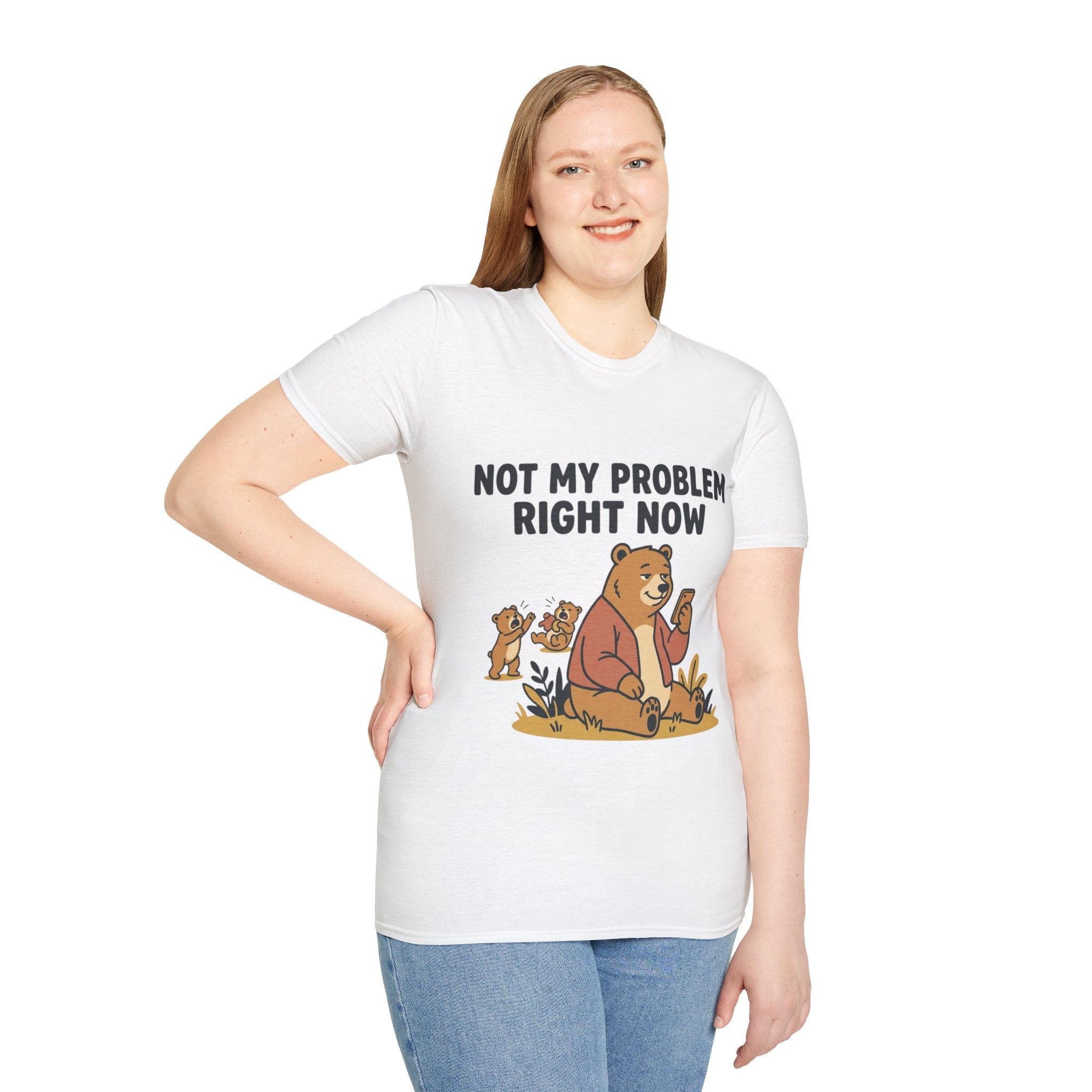 T‑Shirt — “Not My Problem Right Now” Relaxed Bear Graphic Tee