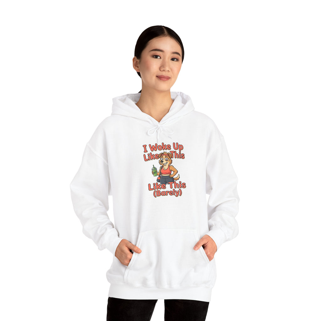 I Woke Up Like This (Barely) Hoodie — Funny Lazy Morning Graphic Sweatshirt