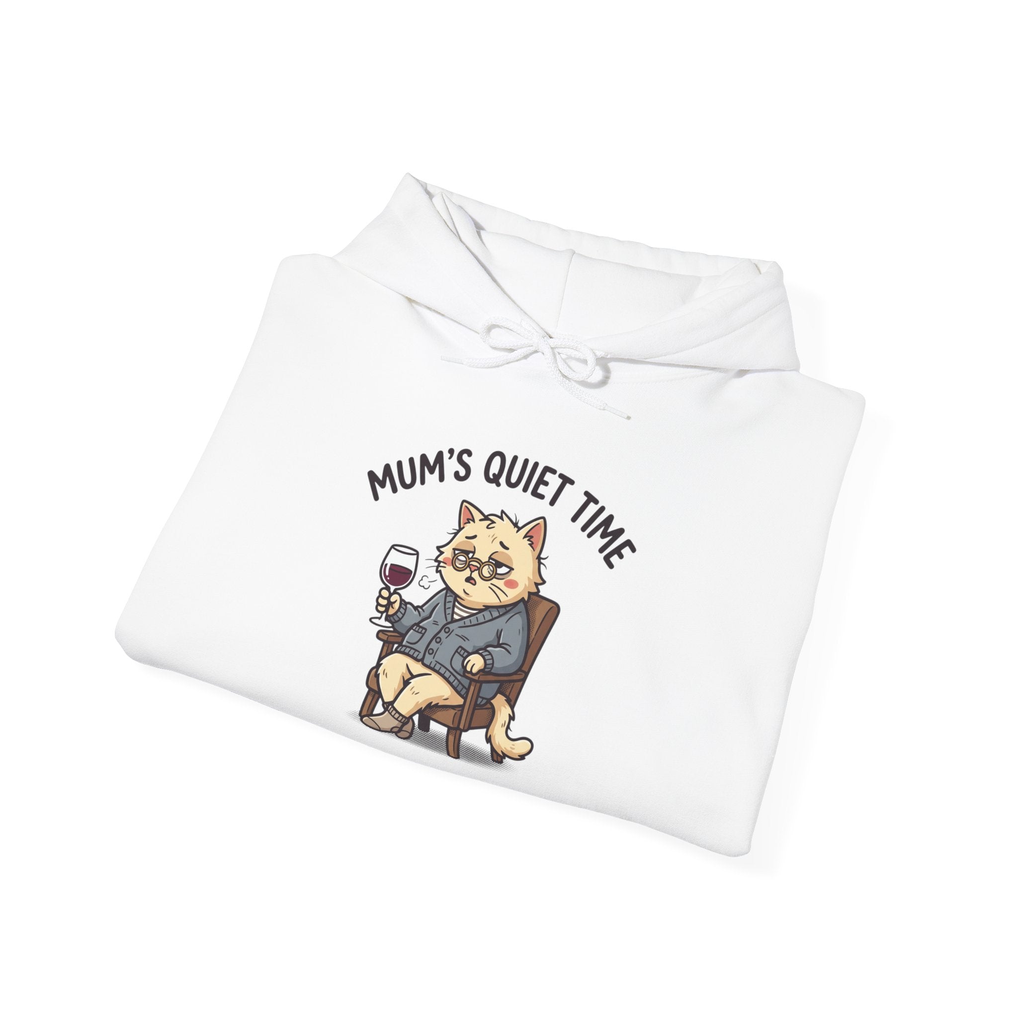Hoodie — "Mum's Quiet Time" Cat with Wine Cozy Pullover