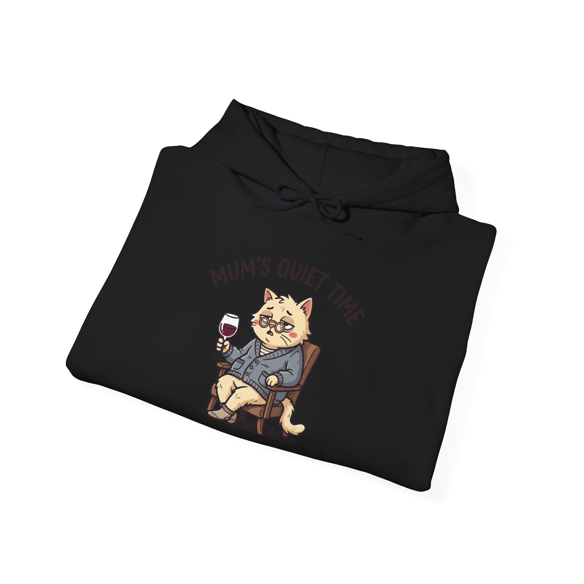 Hoodie — "Mum's Quiet Time" Cat with Wine Cozy Pullover