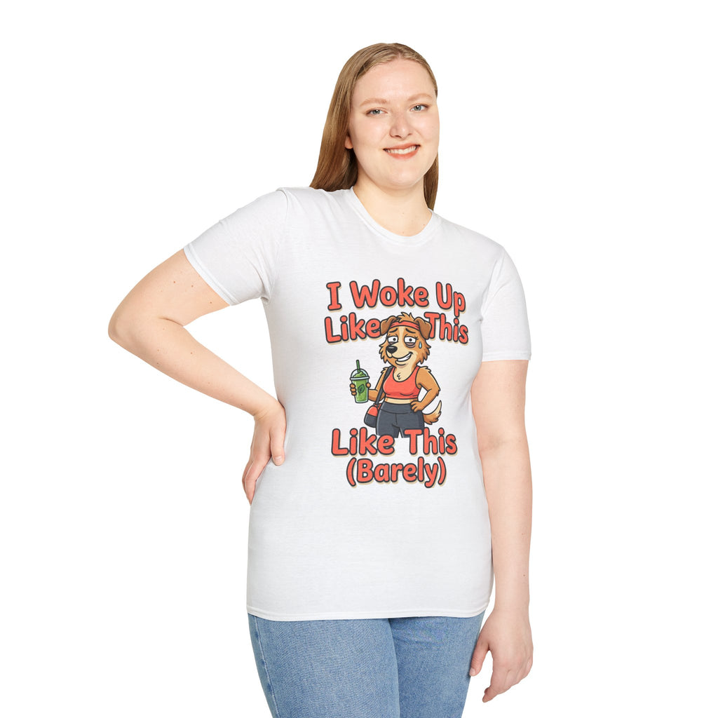 I Woke Up Like This (Barely) T-Shirt — Funny Morning Dog Cartoon Tee